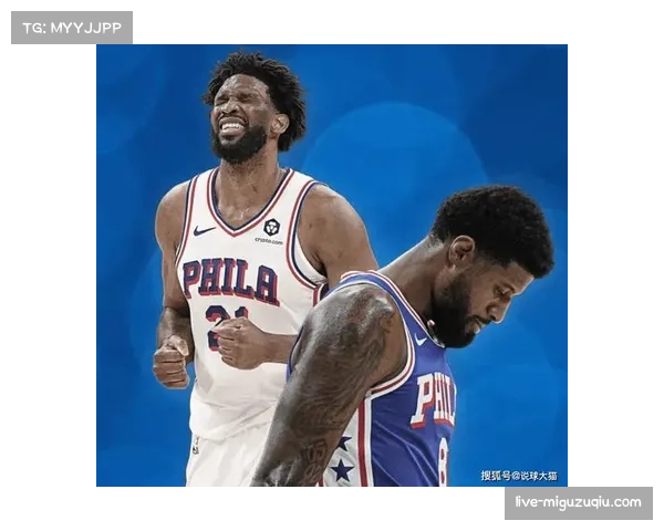 76人进攻组织混乱助攻联盟垫底 防守抢断却高居第三